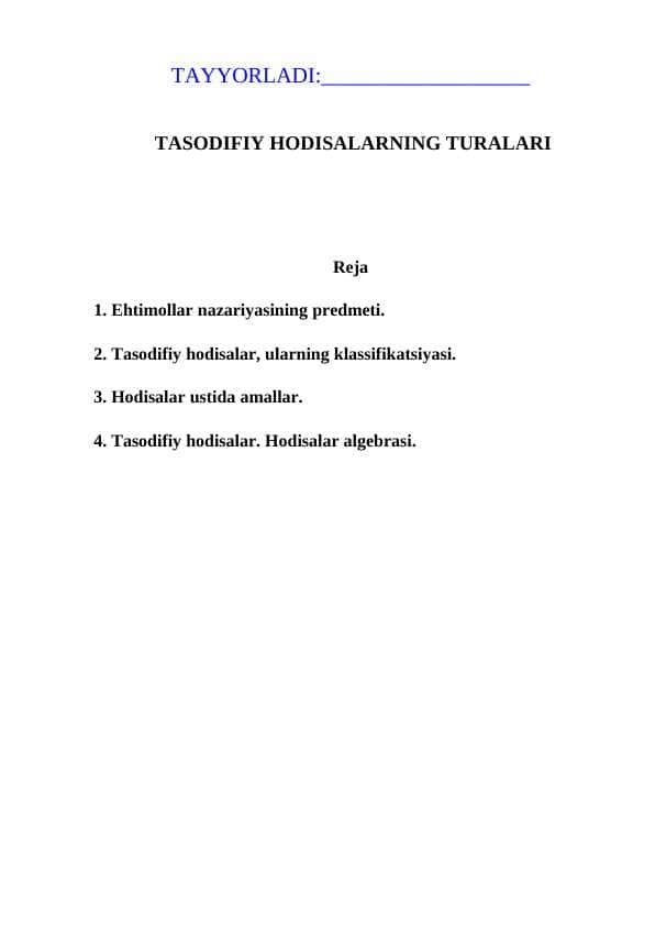TASODIFIY HODISALARNING TURALARI