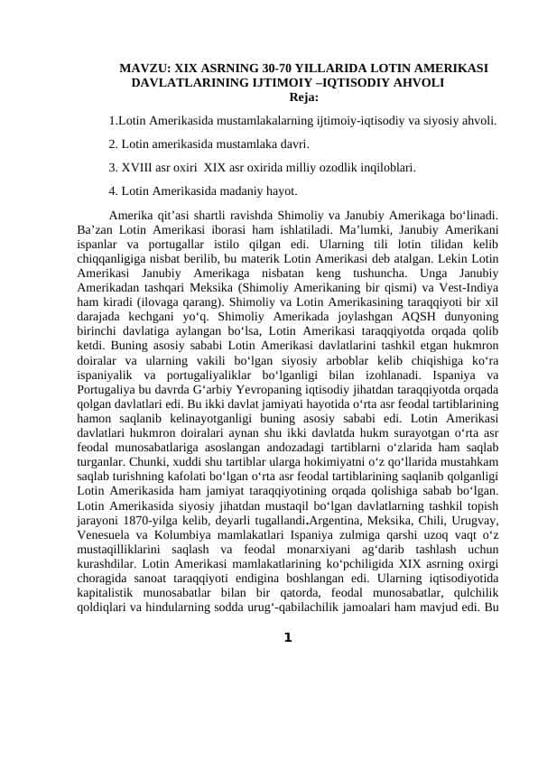 ХIХ ASRNING 30-70 YILLARIDA LOTIN AMERIKASI DAVLATLARINING IJTIMOIY –IQTISODIY AHVOLI
