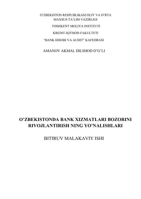 Bank Xizmatlarining Nazariy-Huquqiy Asoslari DIPLOM ISHI
