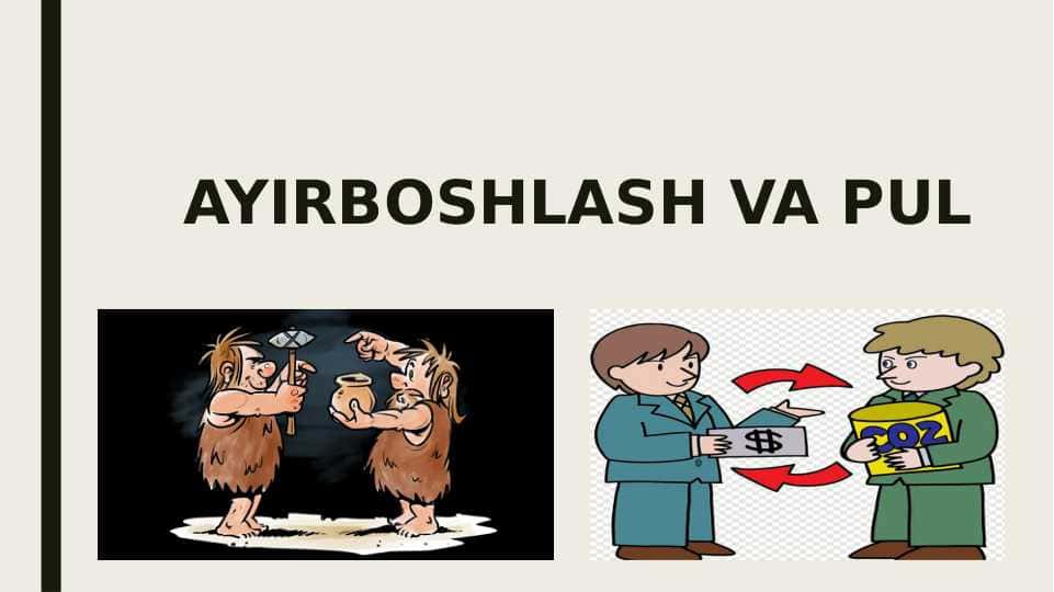 Ayirboshlash va Pul