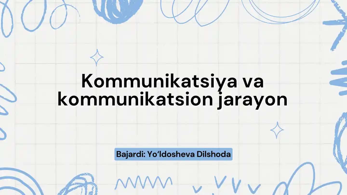 Kommunikatsiya va kommunikatsion jarayon