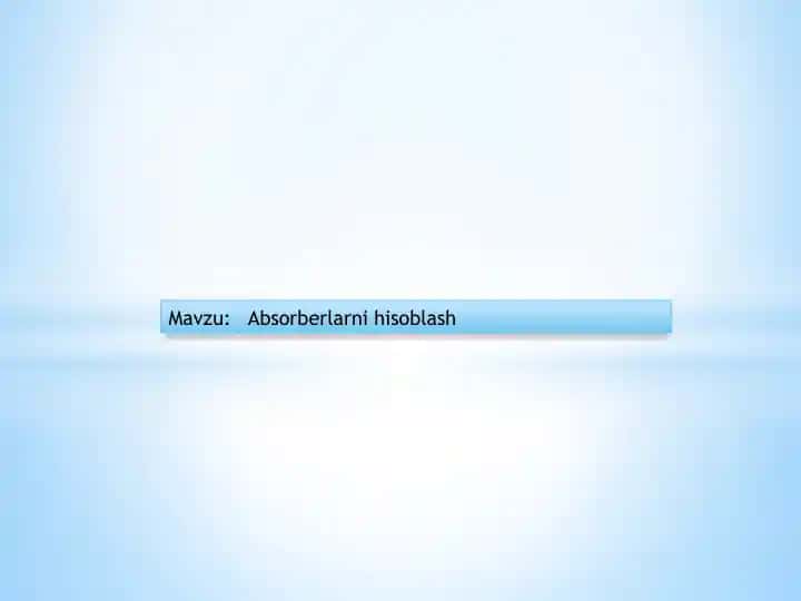Absorberlarnihisoblash
