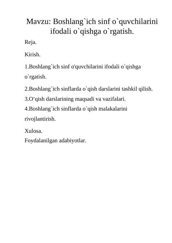 Boshlang`ich sinf o`quvchilarini ifodali o`qishga o`rgatish