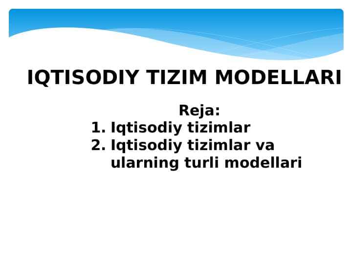 IQTISODIY TIZIM MODELLARI