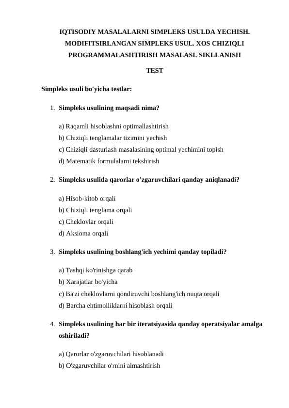 IQTISODIY MASALALARNI SIMPLEKS USULDA YECHISH. MODIFITSIRLANGAN SIMPLEKS USUL. XOS CHIZIQLI PROGRAMMALASHTIRISH MASALASI. SIKLLANISH