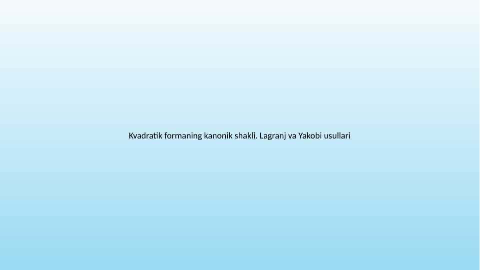 KVADRATIK FORMULALAR