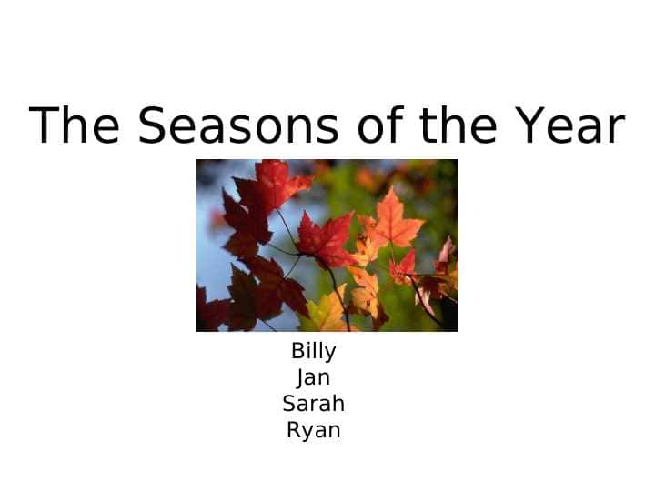The Seasons of the Year