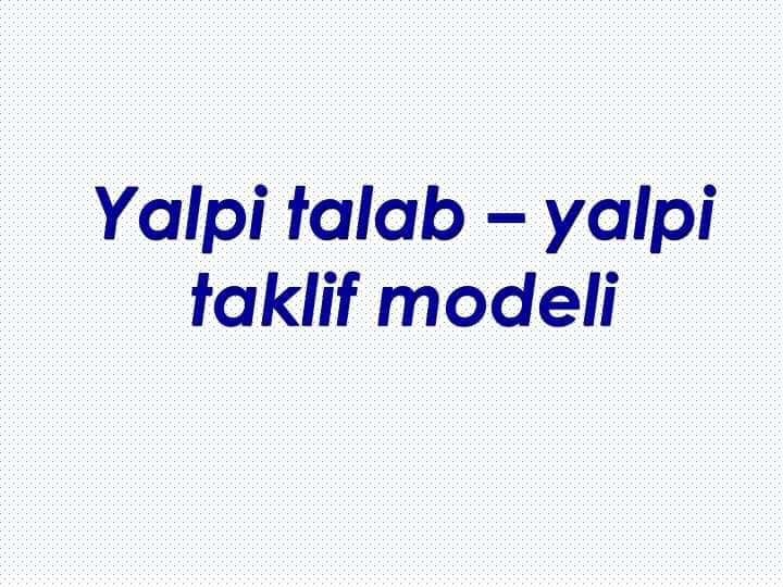 Yalpi talab–yalpi taklif modeli