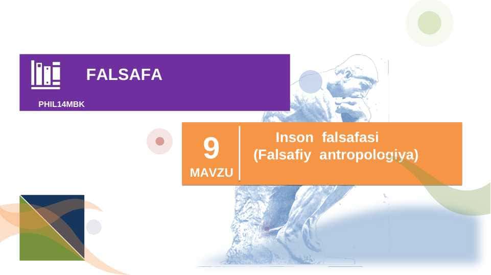 Inson falsafasi. Falsafiy antropologiya