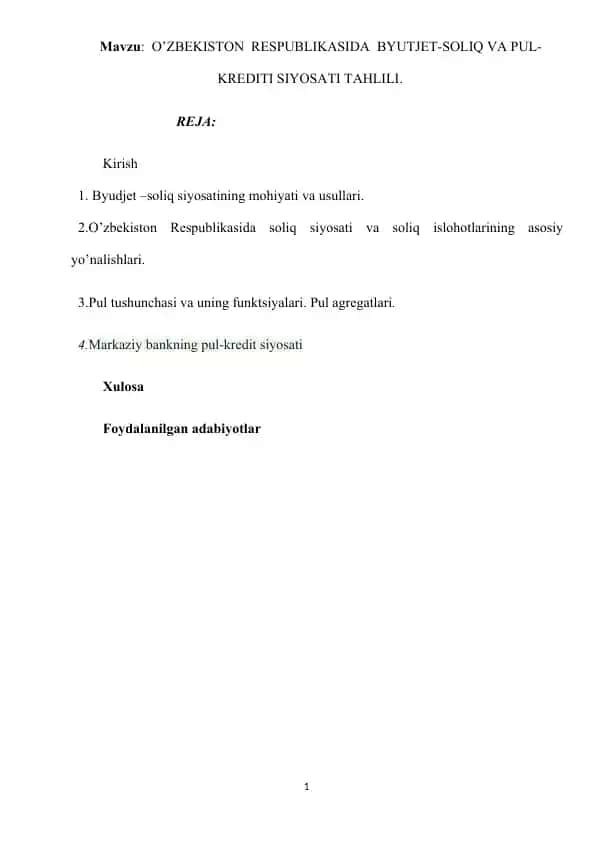 O’ZBEKISTON RESPUBLIKASIDA BYUTJET-SOLIQ VA PUL-KREDITI SIYOSATI TAHLILI