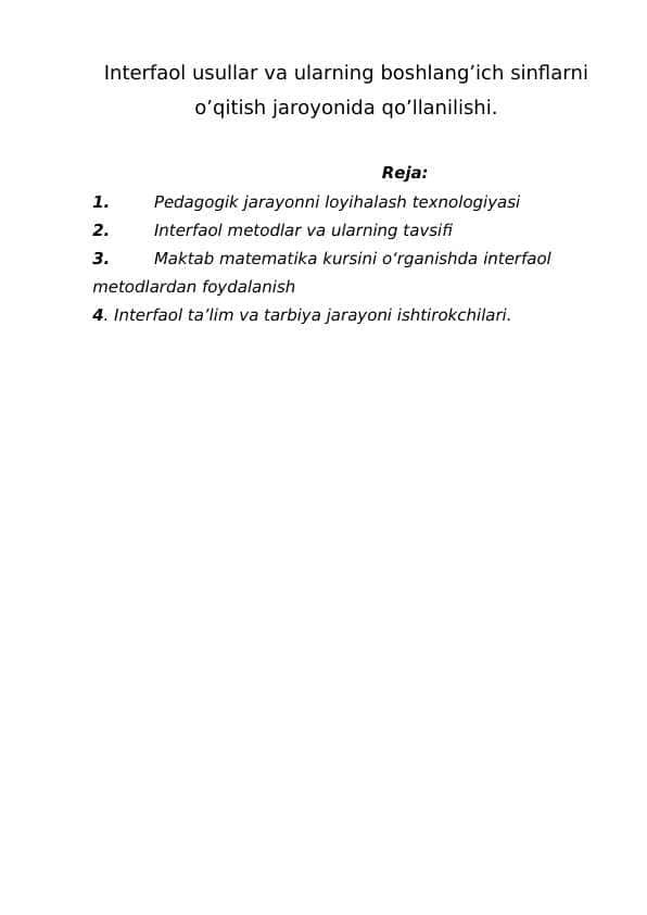 Interfaol usullar va ularning boshlang’ich sinflarni o’qitish jaroyonida qo’llanilishi.