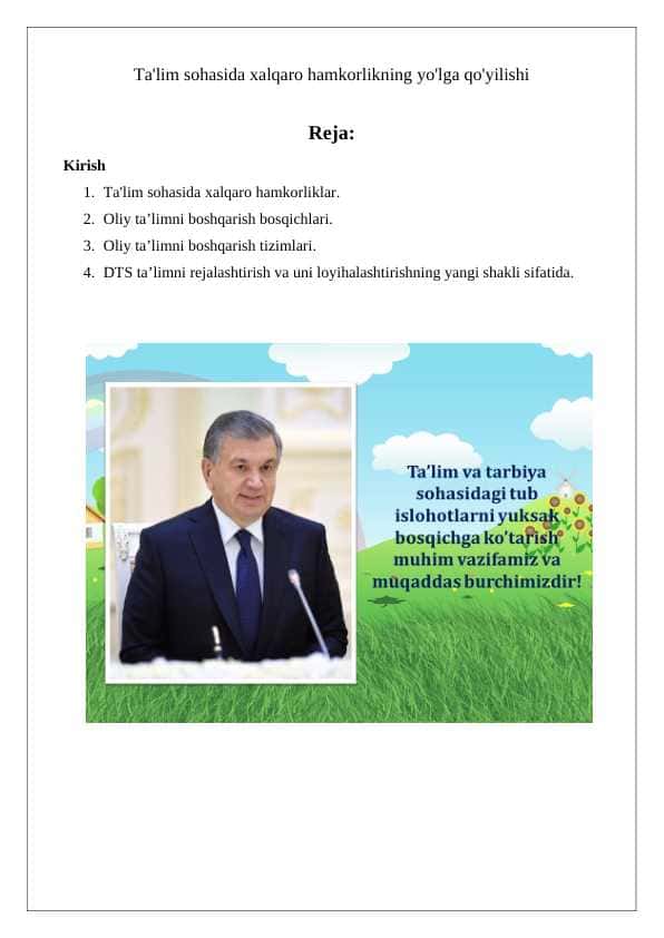 Ta"lim sohasida hamkorlikning yolga qoyilishi