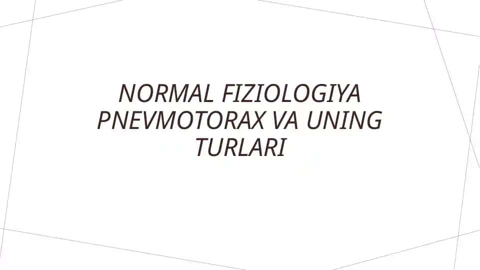 Pnevmotorax va uning turlari