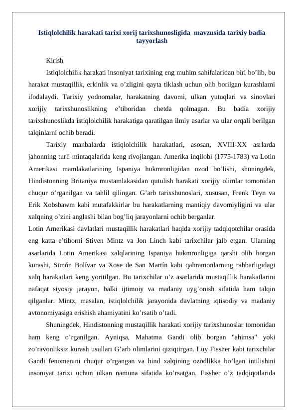 Istiqlolchilik harakati tarixi xorij tarixshunosligida mavzusida tarixiy badia tayyorlash 24