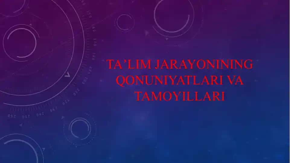 Taʼlim jarayonining qonuniyatlari va tamoyillari