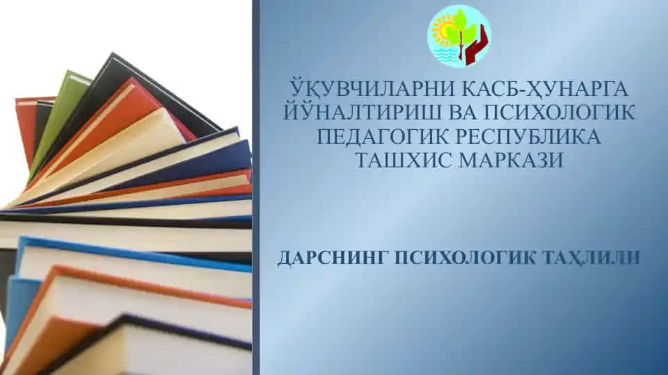 DARSNING PSIXOLOGIK TAHLILI