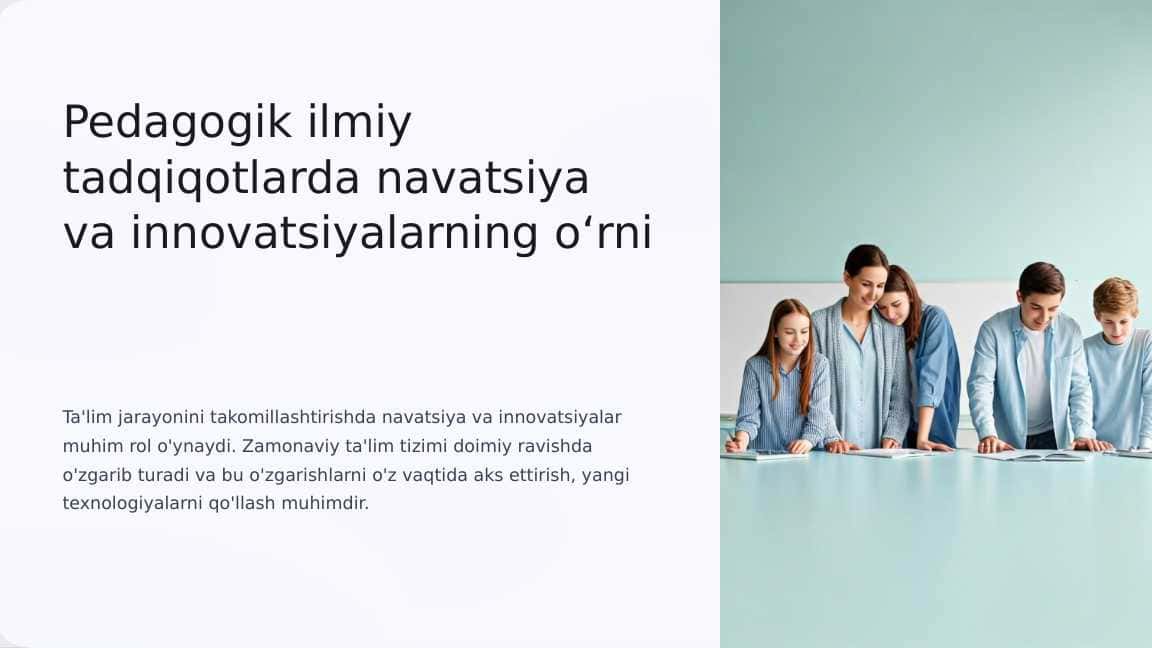 Pedagogik ilmiy tadqiqotlarda navatsiya va innovatsiyalarning о‘rni_2