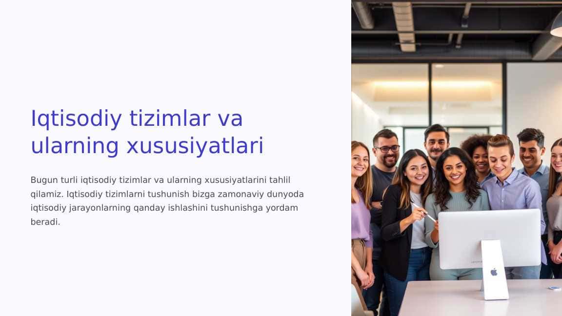Iqtisodiy tizimlar va ularning xususiyatlari