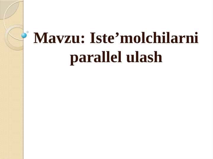 Isteʼmolchilarni parallel ulash