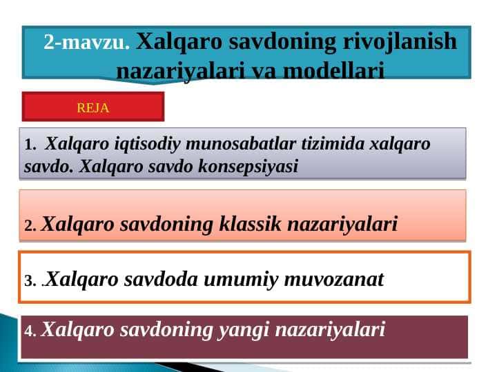 Xalqaro savdoning rivojlanish nazariyalari va modellari