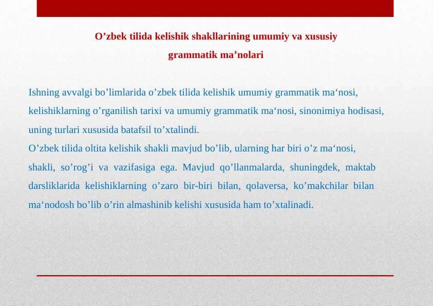 O’zbek tilida kelishik