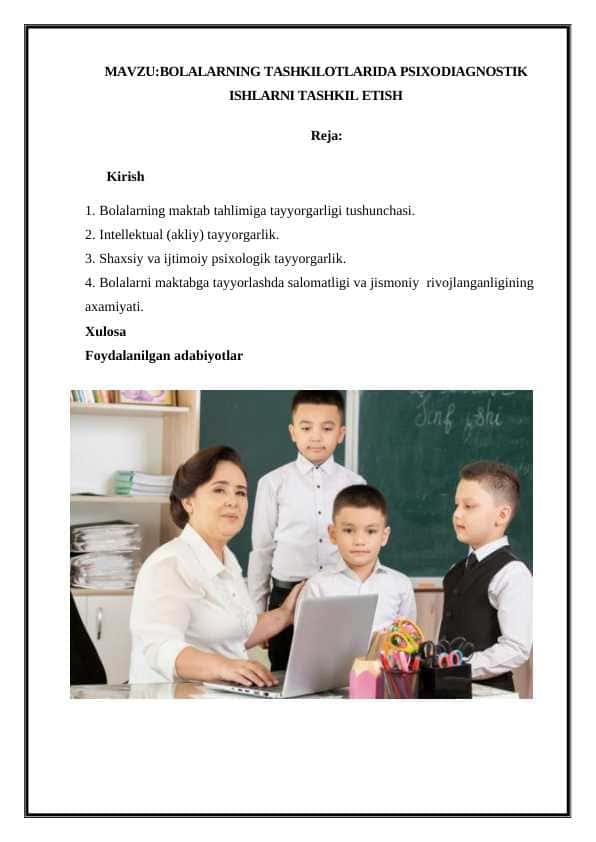 Bоlalarning tashkilotlarida psixоdiagnostik ishlarni tashkil etish