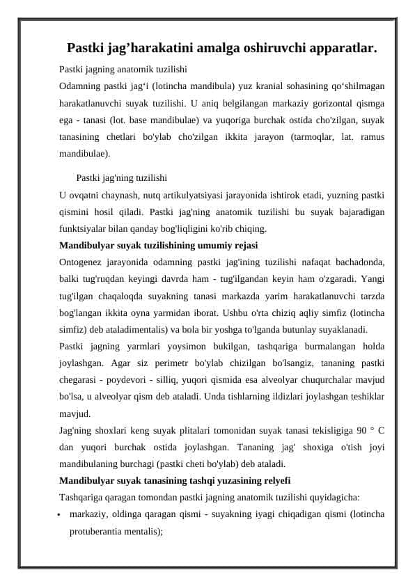 Pastki jag’harakatini amalga oshiruvchi apparatlar Pastki jagning anatomik tuzilishi