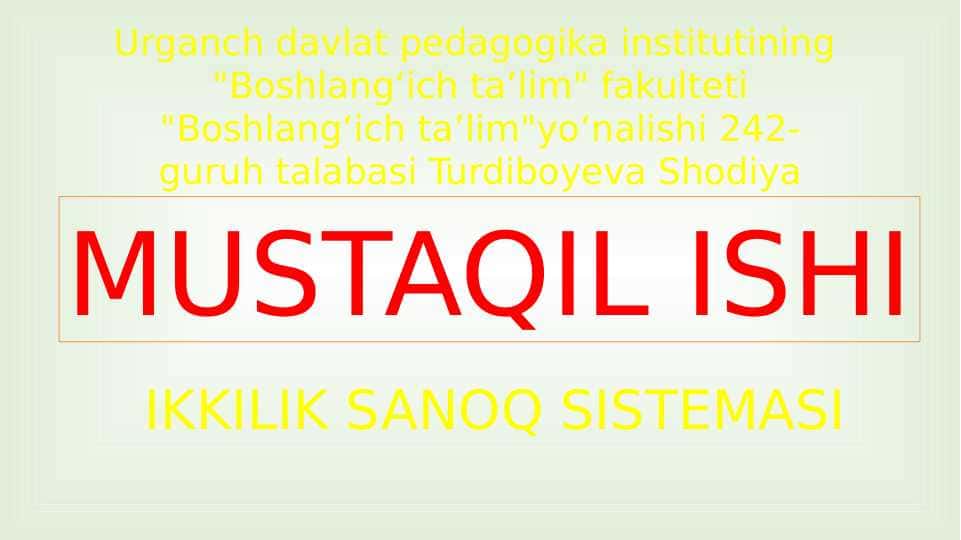 IKKILIK SANOQ SISTEMASI