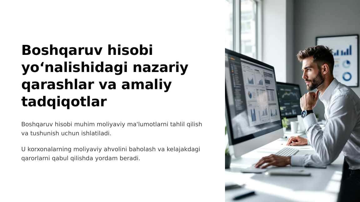 Boshqaruv hisobi yo‘nalishidagi nazariy qarashlar va amaliy tadqiqotlar