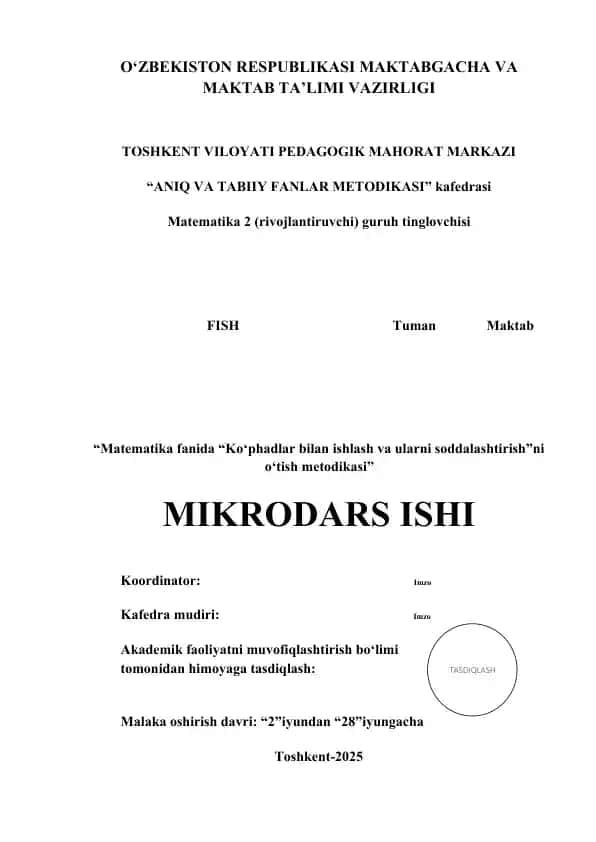 Matematika fanida “Ko‘phadlar bilan ishlash va ularni soddalashtirish”ni o‘tish metodikasi