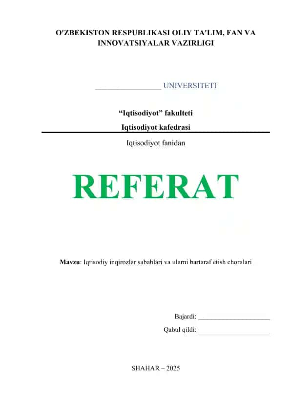Iqtisodiy inqirozlar sabablari va ularni bartaraf etish choralari REFERAT