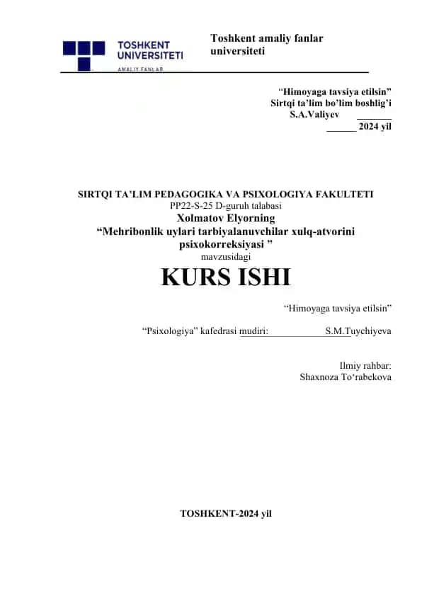 Mehribonlik uylari tarbiyalanuvchilar xulq-atvorini psixokorreksiyasi