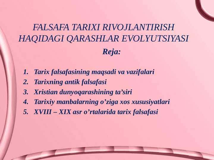 FALSAFA TARIXI RIVOJLANTIRISH HAQIDAGI QARASHLAR EVOLYUTSIYASI