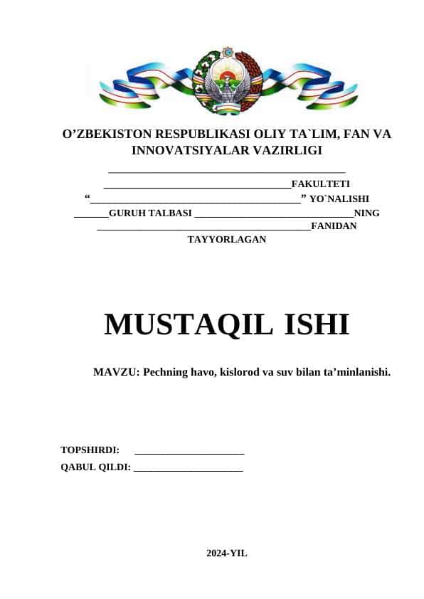 Pechning havo, kislorod va suv bilan ta’minlanishi.