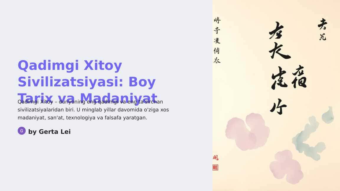 Qadimgi Xitoy Sivilizatsiyasi tarix