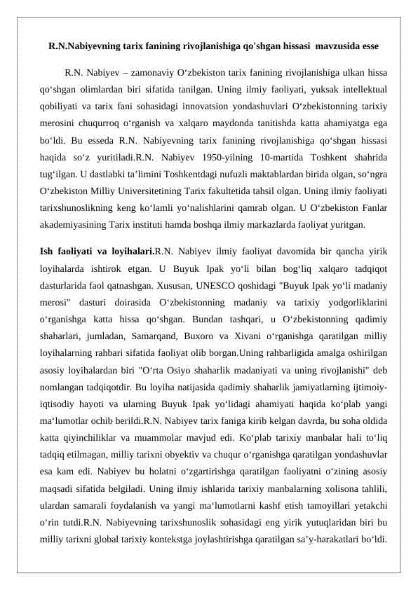 R.N.Nabiyevning tarix fanining rivojlanishiga qo'shgan hissasi mavzusida esse