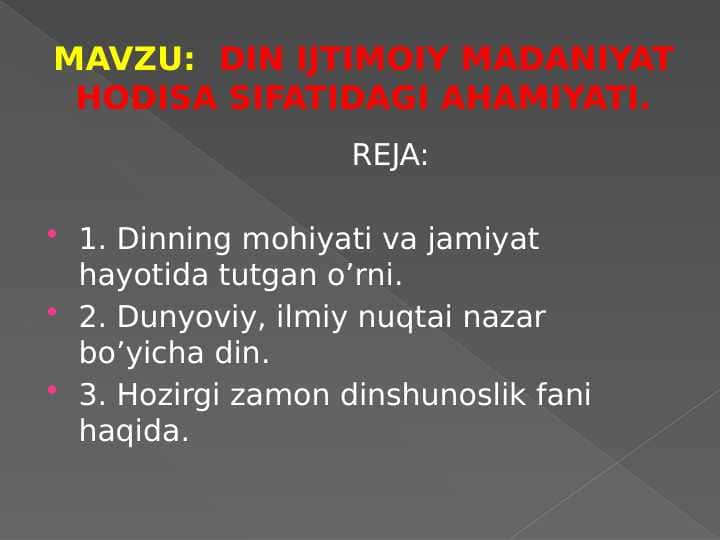 DIN IJTIMOIY MADANIYAT HODISA SIFATIDAGI AHAMIYATI
