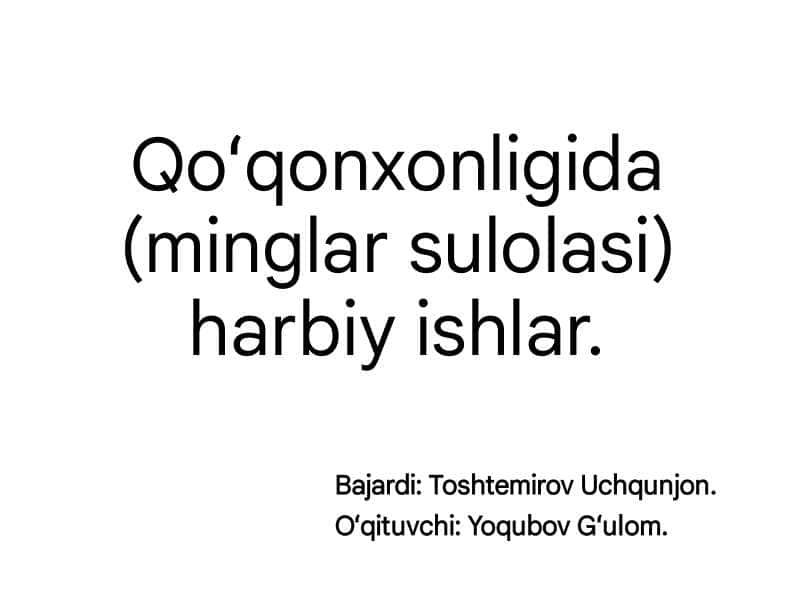 Qoʻqon xonligida (minglar sulolasi) harbiy ishlar.