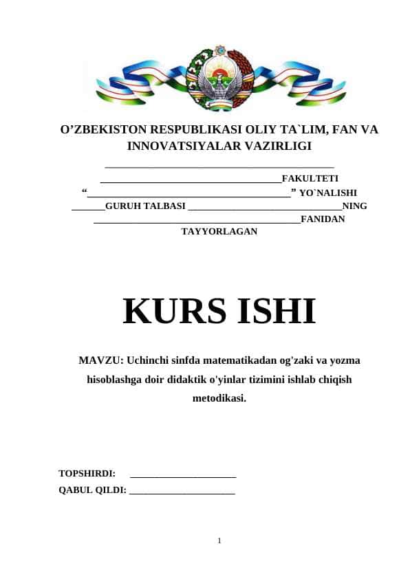 Uchinchi sinfda matematikadan og'zaki va yozma hisoblashga doir didaktik o'yinlar tizimini ishlab chiqish metodikasi.
