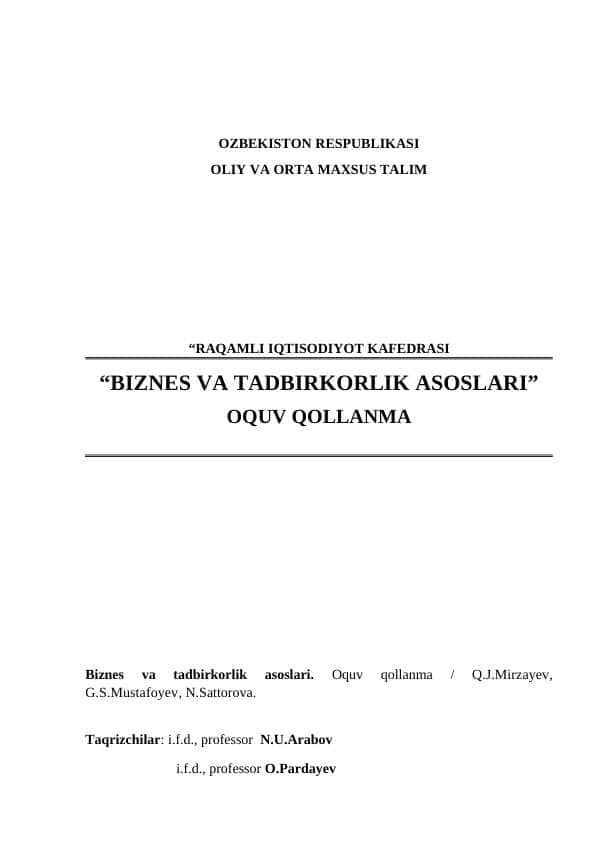 BIZNES VA TADBIRKORLIK ASOSLARI”
OQUV QOLLANMA