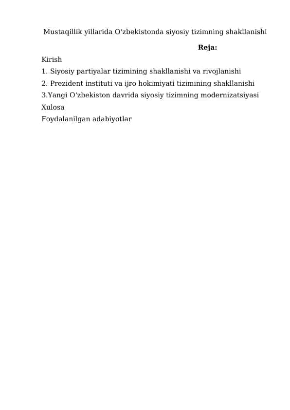 Mustaqillik yillarida Oʻzbekistonda siyosiy tizimning shakllanishi referat