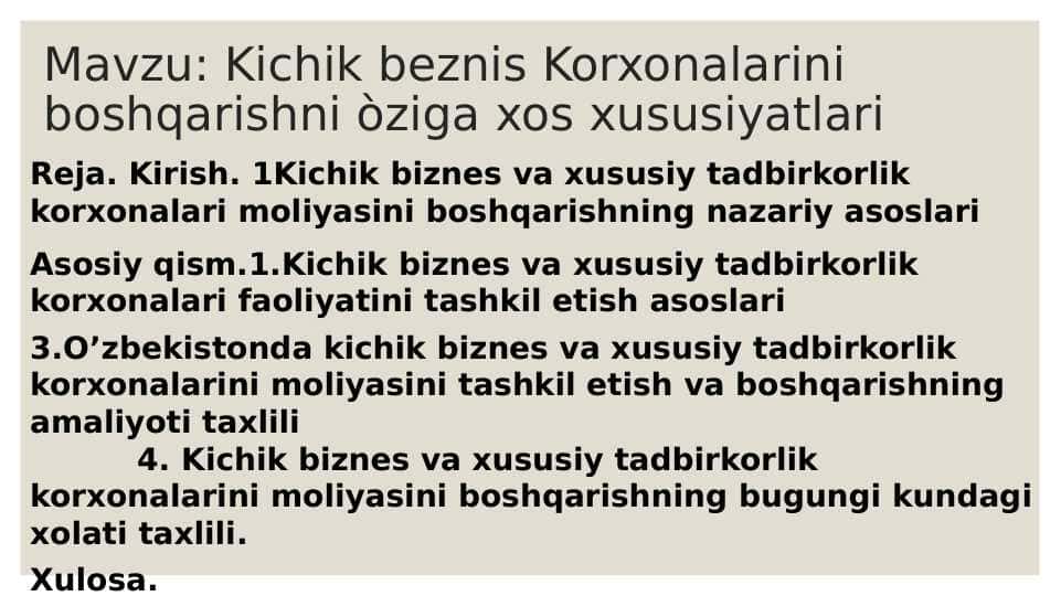 Kichik beznis Korxonalarini boshqarishni òziga xos xususiyatlari pptx