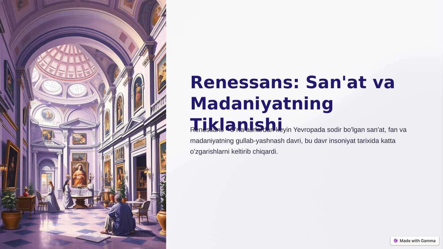 Renessans: san'at va madaniyatning tiklanishi