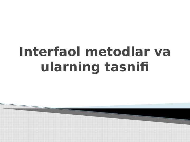 Interfaol metodlar va ularning tasnifi