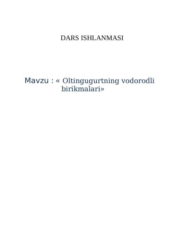 Oltingugurtning vodorodli birikmalari mavzusida dars ishlanma, 8-sinf