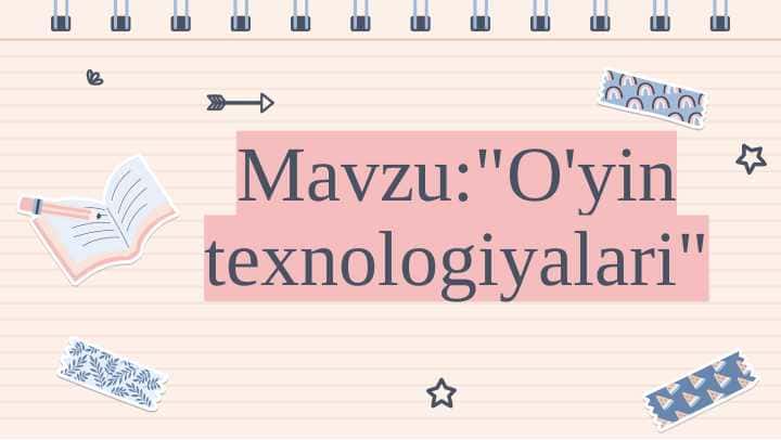 O'yin texnologiyalari
