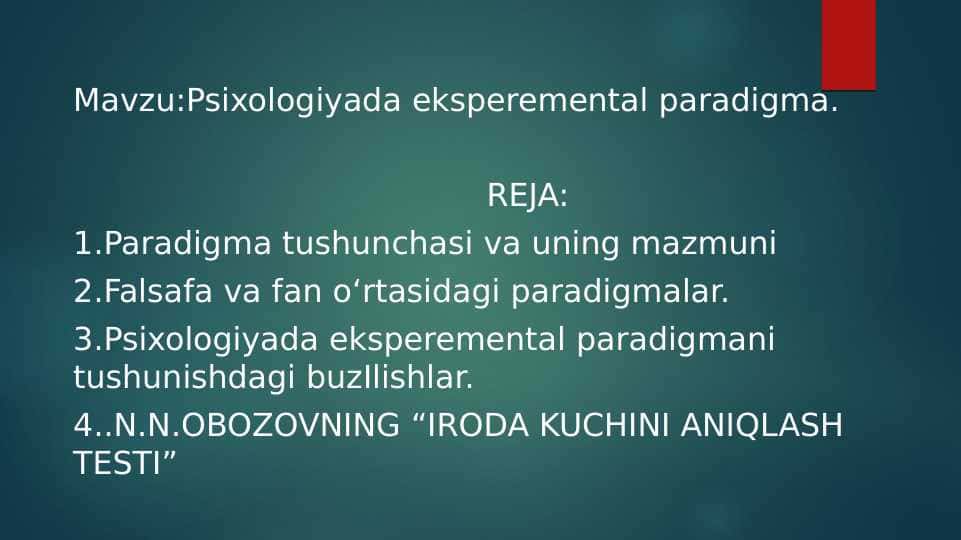 Psixologiyada eksperemental paradigma taqdimoti