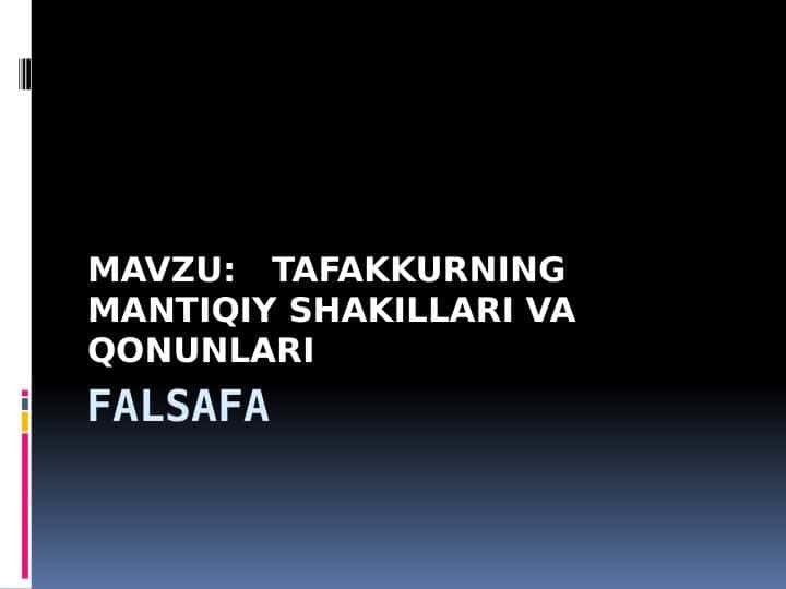TAFAKKURNING MANTIQIY SHAKILLARI VA QONUNLARI