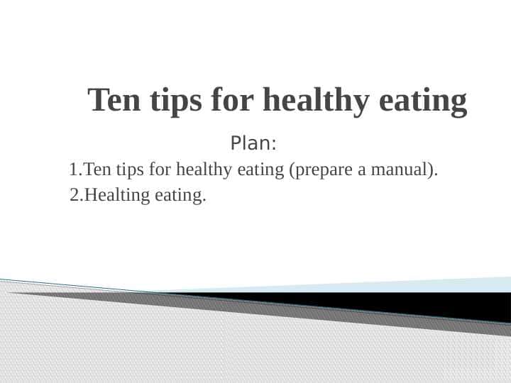 Ten tips for healthy eating