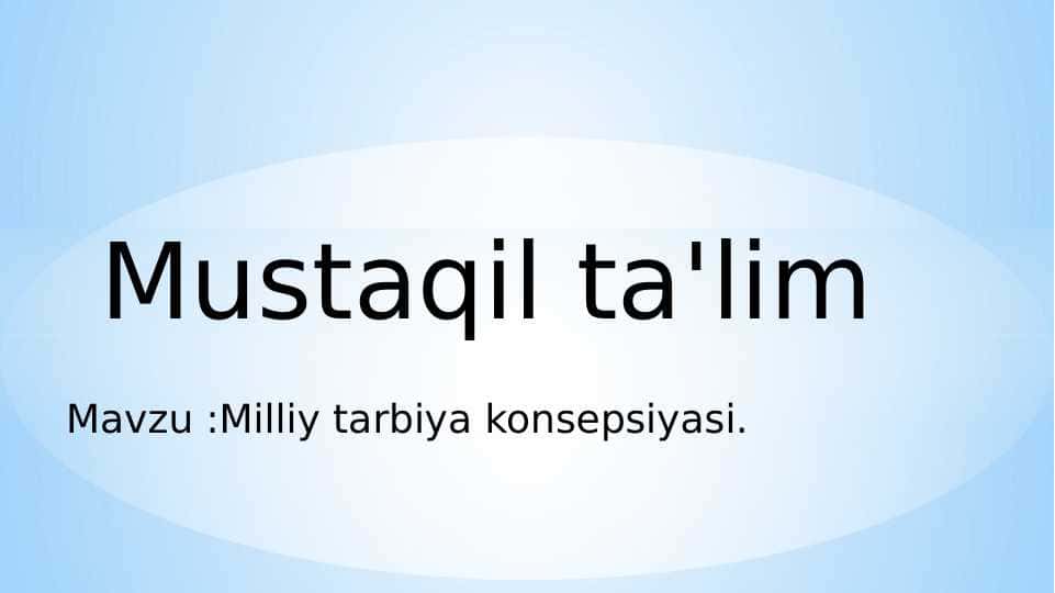 Milliy tarbiya konsepsiyasi